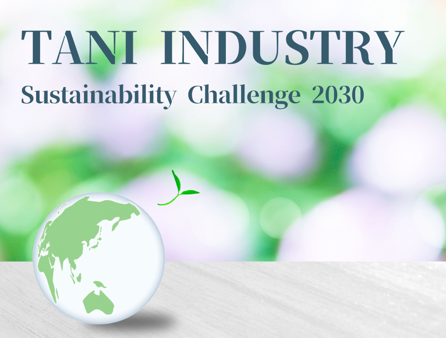 TANI INDUSTRY Sustainability Challenge 2030